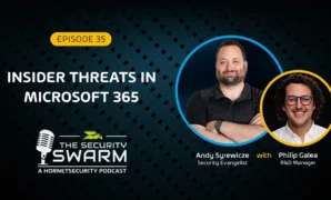 The-Security-Swarm-Podcast-Episode-35-Insider-Threats-in-Microsoft-365-jpg-webp.webp